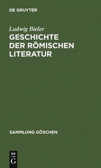 bokomslag Geschichte der rmischen Literatur