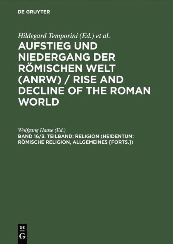Wolfgang Haase - Religion (Heidentum: Römische Religion, Allgemeines [Forts.]), Inbunden