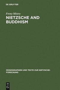 bokomslag Nietzsche and Buddhism