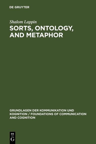 Shalom Lappin - Sorts, Ontology, and Metaphor, Inbunden