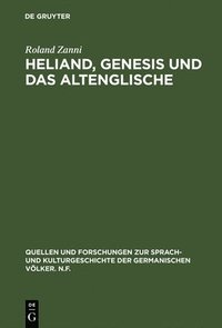 bokomslag Heliand, Genesis und das Altenglische