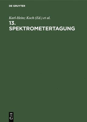 bokomslag 13. Spektrometertagung