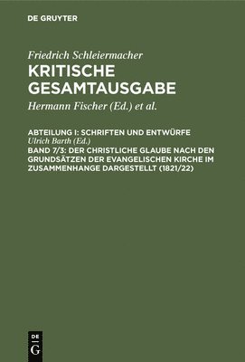 Ulrich Barth - christliche Glaube nach den Grundsätzen der evangelischen Kirche im Zusammenhange dargestellt (1821/22), Inbunden
