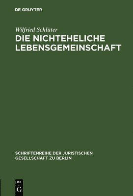 bokomslag Die nichteheliche Lebensgemeinschaft