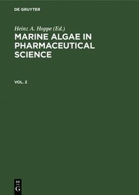 bokomslag Marine Algae in Pharmaceutical Science: v. 2