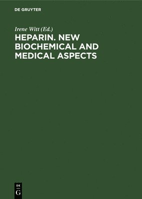 Heparin. New biochemical and medical aspects 1