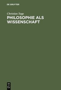 bokomslag Philosophie ALS Wissenschaft