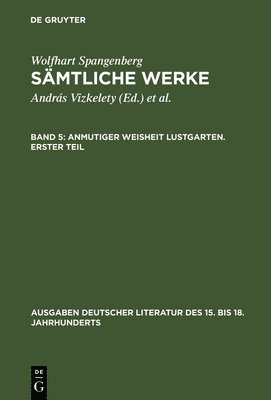 bokomslag Anmutiger Weisheit Lustgarten. Erster Teil