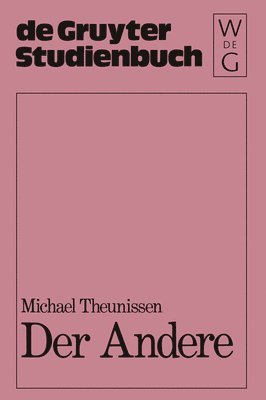 Michael Theunissen - Der Andere, Häftad
