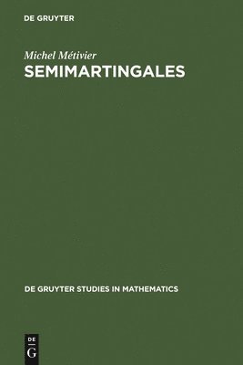 bokomslag Semimartingales