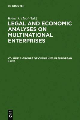 Groups of Companies in European laws / Les groupes de socits en droit europen 1