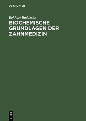 bokomslag Biochemische Grundlagen der Zahnmedizin