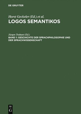 Jürgen Trabant - Geschichte Der Sprachphilosophie Und Der Sprachwissenschaft, Inbunden