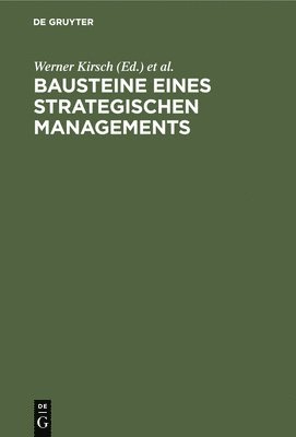 Bausteine Eines Strategischen Managements