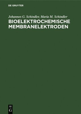 Bioelektrochemische Membranelektroden 1