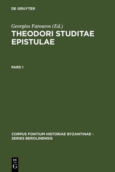 Georgios Fatouros - Theodori Studitae Epistulae, Inbunden