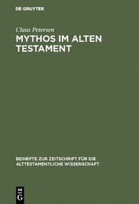bokomslag Mythos im Alten Testament