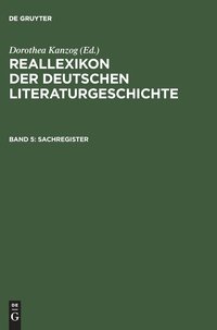 bokomslag Reallexikon der deutschen Literaturgeschichte, Band 5, Sachregister