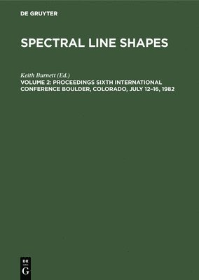 bokomslag Proceedings Sixth International Conference Boulder, Colorado, July 12-16, 1982