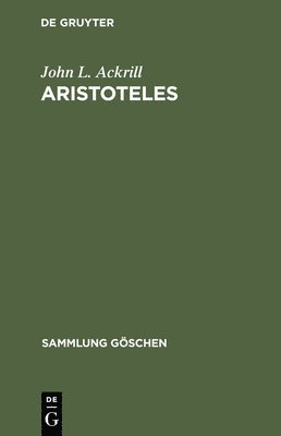 John L Ackrill - Aristoteles, Inbunden