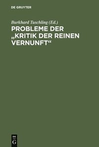 bokomslag Probleme der "Kritik der reinen Vernunft"