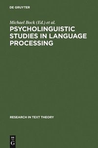 bokomslag Psycholinguistic Studies in Language Processing