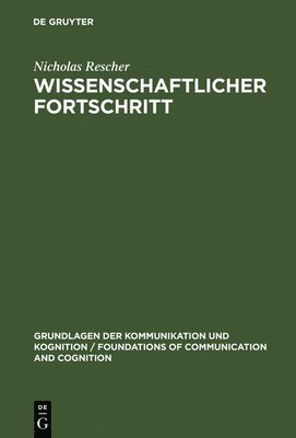 Nicholas Rescher - Wissenschaftlicher Fortschritt, Inbunden