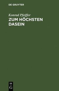 bokomslag Zum Hchsten Dasein