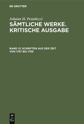 bokomslag Schriften Aus Der Zeit Von 1797 Bis 1799