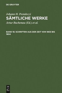 bokomslag Schriften Aus Der Zeit Von 1803 Bis 1804