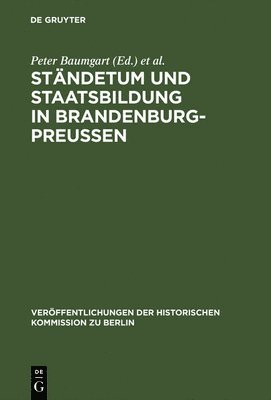 Stndetum und Staatsbildung in Brandenburg-Preuen 1