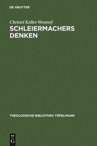 bokomslag Schleiermachers Denken