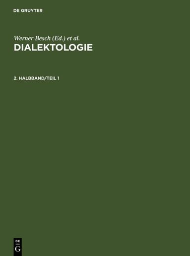 Werner Besch, Ulrich Knoop, Wolfgang Putschke, Herbert E. Wiegand - Dialektologie. 2. Halbband, Inbunden