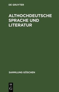 bokomslag Althochdeutsche Sprache und Literatur