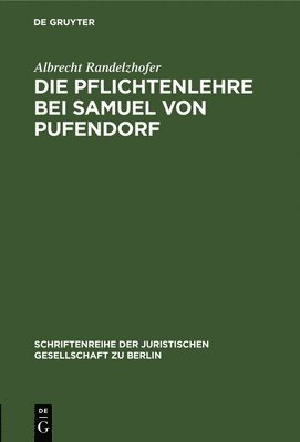 Die Pflichtenlehre Bei Samuel Von Pufendorf 1