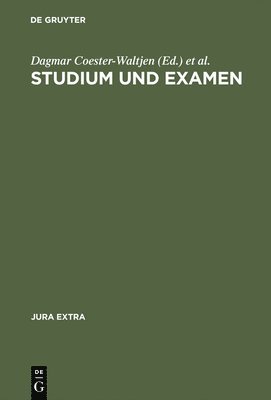 Dagmar Coester-Waltjen, Hans-Uwe Richsen, Klaus Geppert - Studium und Examen, Inbunden