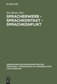 bokomslag Spracherwerb - Sprachkontakt - Sprachkonflikt