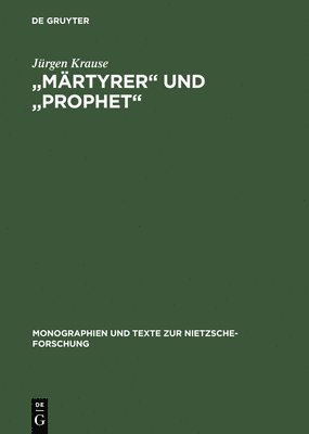 bokomslag &quot;Mrtyrer&quot; und &quot;Prophet&quot;