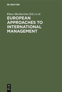 bokomslag European Approaches to International Management