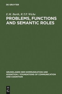 bokomslag Problems, Functions and Semantic Roles