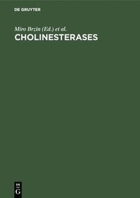 bokomslag Cholinesterases