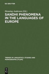 bokomslag Sandhi Phenomena in the Languages of Europe