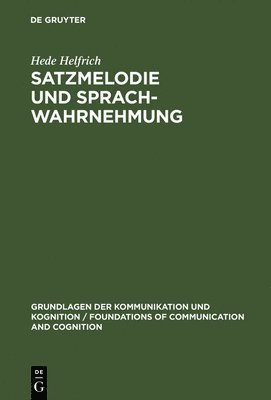 bokomslag Satzmelodie und Sprachwahrnehmung