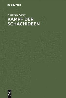 Kampf der Schachideen 1