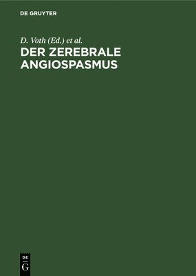 bokomslag Der Zerebrale Angiospasmus