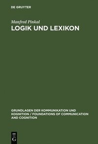 bokomslag Logik und Lexikon