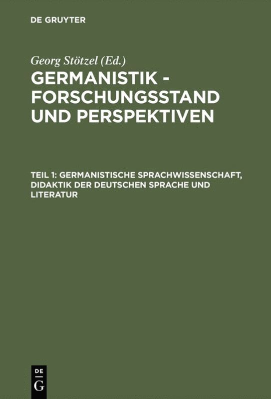 Georg Stötzel - Germanistische Sprachwissenschaft, Didaktik der Deutschen Sprache und Literatur, Inbunden