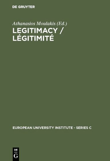 Athanasios Moulakis - Legitimacy / Légitimité, Inbunden