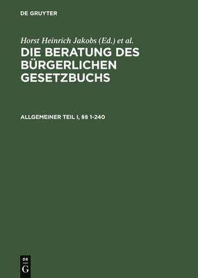 Allgemeiner Teil I und II, §§ 1-240