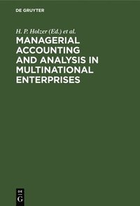 bokomslag Managerial Accounting & Analysis in Multinational Enterprises